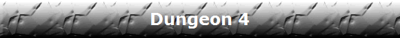Dungeon 4