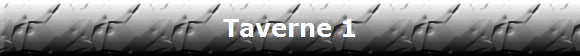 Taverne 1